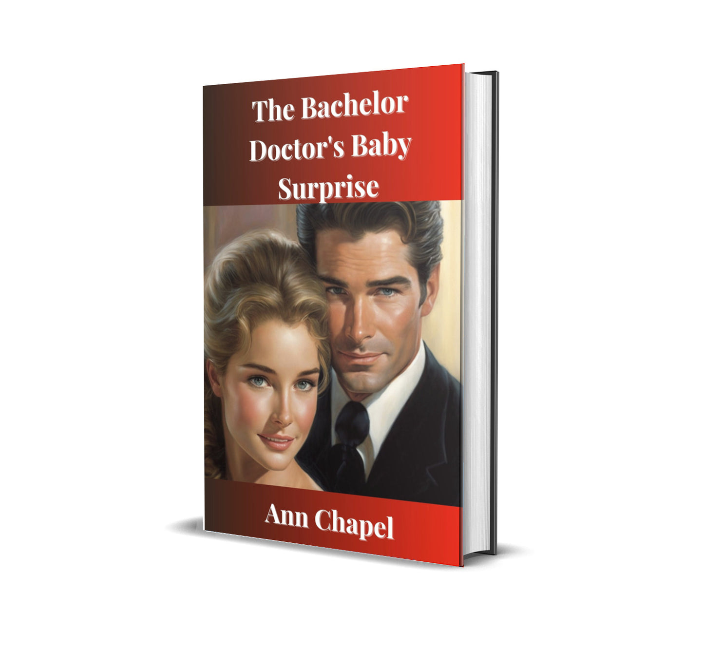 The Bachelor Doctor's Baby Surprise (Paperback)