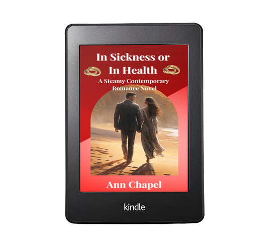 In Sickness of In Health